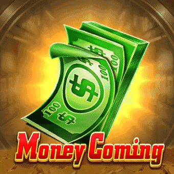 Money Coming - Playtime Gaming